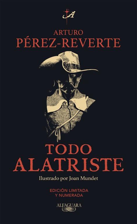TODO ALATRISTE | 9788420412115 | PEREZ-REVERTE, ARTURO | Llibreria Online de Vilafranca del Penedès | Comprar llibres en català