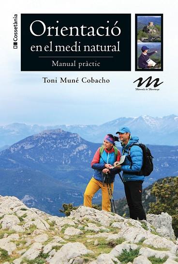 ORIENTACIÓ EN EL MEDI NATURAL | 9788413560892 | MUNÉ COBACHO, TONI | Llibreria Online de Vilafranca del Penedès | Comprar llibres en català