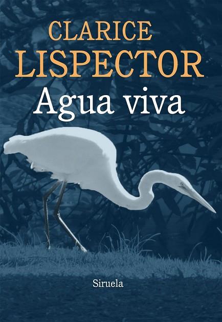 AGUA VIVA | 9788415937043 | LISPECTOR, CLARICE | Llibreria Online de Vilafranca del Penedès | Comprar llibres en català