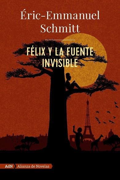 FÉLIX Y LA FUENTE INVISIBLE (ADN) | 9788491818052 | SCHMITT, ERIC-EMMANUEL | Llibreria Online de Vilafranca del Penedès | Comprar llibres en català