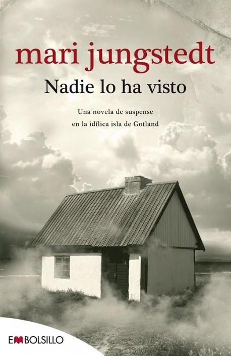 NADIE LO HA VISTO | 9788415140146 | JUNGSTEDT, MARI | Llibreria L'Odissea - Libreria Online de Vilafranca del Penedès - Comprar libros