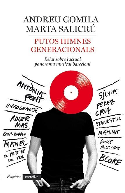 PUTOS HIMNES GENERACIONALS | 9788416367160 | GOMILA, ANDREU / SALICRU, MARTA | Llibreria Online de Vilafranca del Penedès | Comprar llibres en català