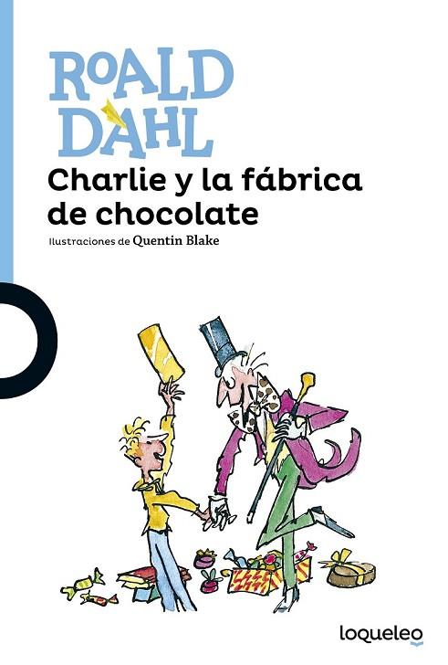 CHARLIE Y LA FÁBRICA DE CHOCOLATE | 9788491221166 | DAHL, ROALD | Llibreria Online de Vilafranca del Penedès | Comprar llibres en català