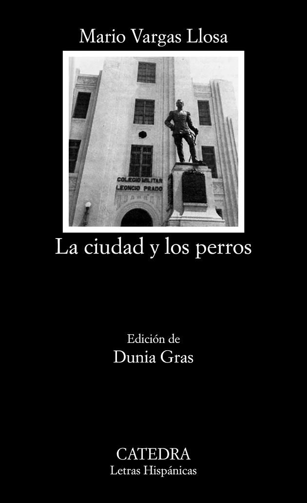 LA CIUDAD Y LOS PERROS | 9788437638973 | VARGAS LLOSA, MARIO | Llibreria Online de Vilafranca del Penedès | Comprar llibres en català
