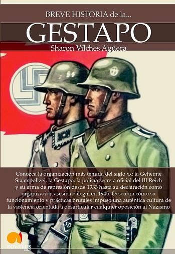 BREVE HISTORIA DE LA GESTAPO | 9788499677514 | VILCHES, SHARON | Llibreria Online de Vilafranca del Penedès | Comprar llibres en català