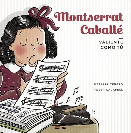 MONTSERRAT CABALLÉ | 9788424665302 | CEREZO, NATÀLIA | Llibreria Online de Vilafranca del Penedès | Comprar llibres en català