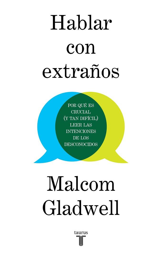 HABLAR CON EXTRAÑOS | 9788430623174 | GLADWELL, MALCOLM | Llibreria Online de Vilafranca del Penedès | Comprar llibres en català