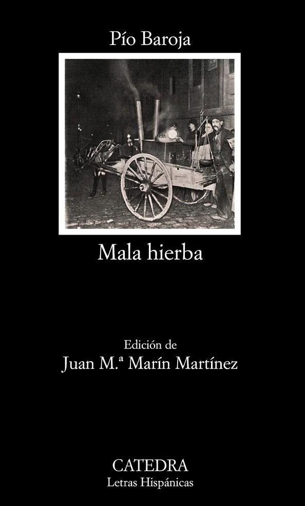 MALA HIERBA | 9788437626949 | BAROJA, PIO | Llibreria Online de Vilafranca del Penedès | Comprar llibres en català
