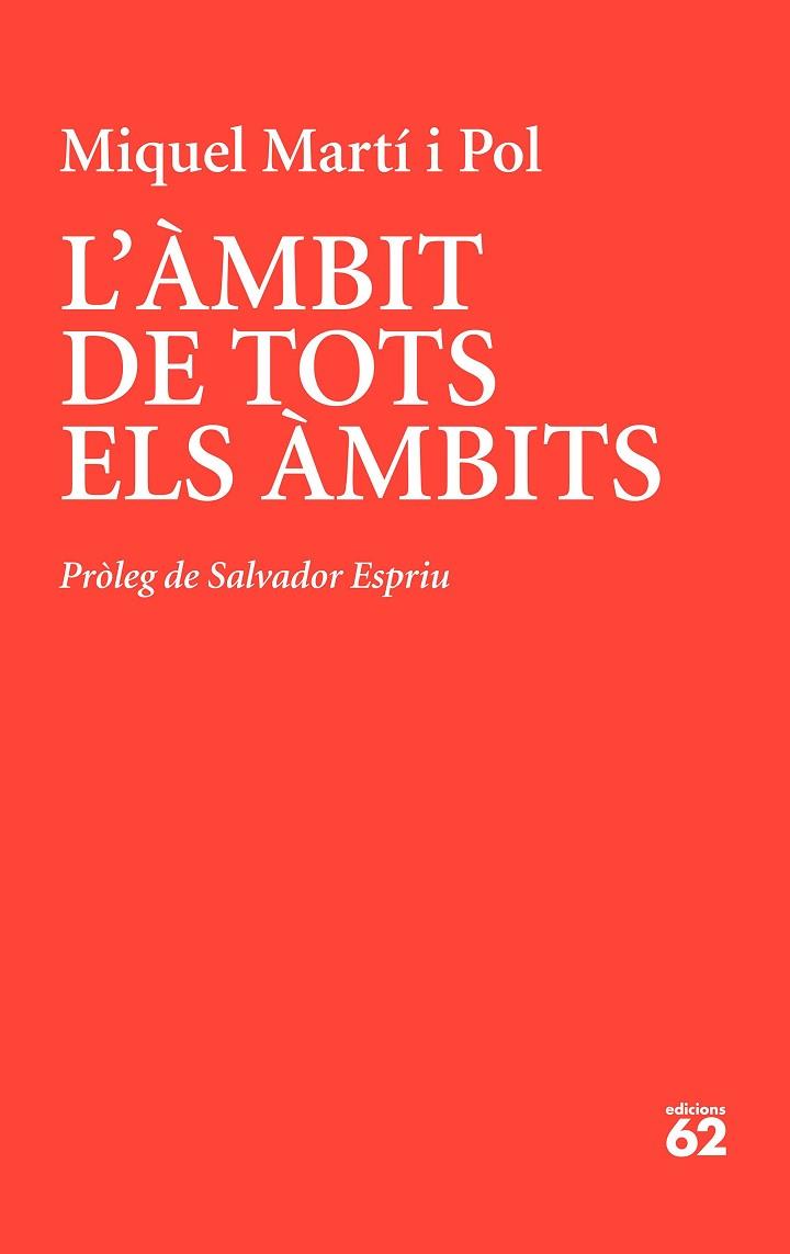 L'ÀMBIT DE TOTS ELS ÀMBITS | 9788429779233 | MARTÍ I POL, MIQUEL | Llibreria Online de Vilafranca del Penedès | Comprar llibres en català