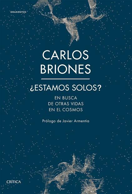 ESTAMOS SOLOS? | 9788491992219 | BRIONES LLORENTE, CARLOS | Llibreria Online de Vilafranca del Penedès | Comprar llibres en català