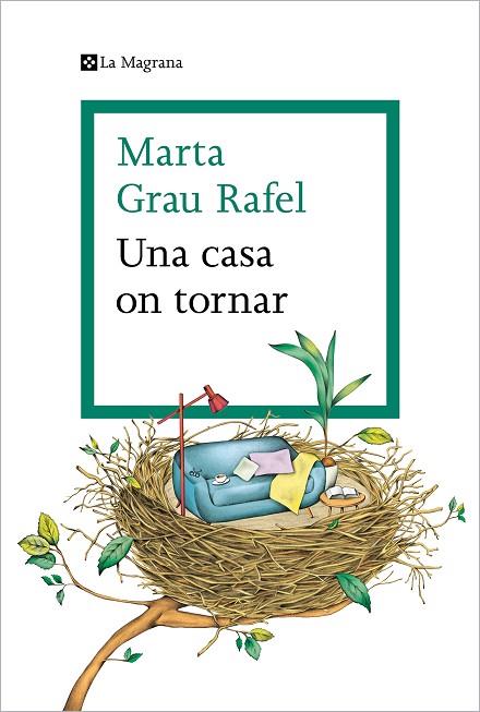 UNA CASA ON TORNAR | 9788419013392 | GRAU RAFEL, MARTA | Llibreria Online de Vilafranca del Penedès | Comprar llibres en català