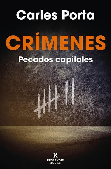 CRÍMENES PECADOS CAPITALES | 9788419437372 | PORTA, CARLES | Llibreria Online de Vilafranca del Penedès | Comprar llibres en català