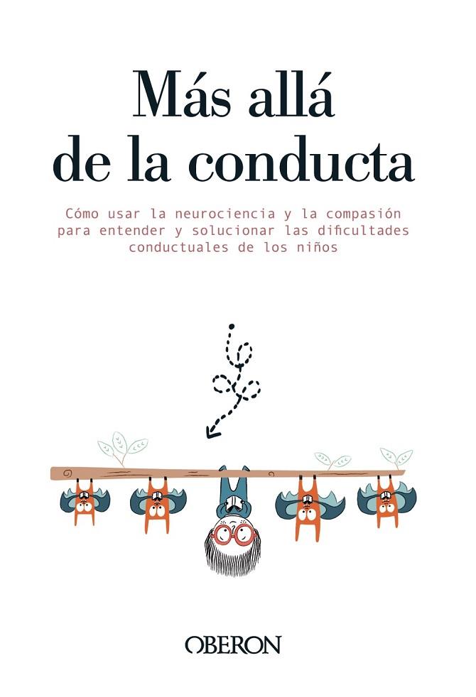 MÁS ALLÁ DE LA CONDUCTA | 9788441543492 | DELAHOOKE, MONA | Llibreria Online de Vilafranca del Penedès | Comprar llibres en català