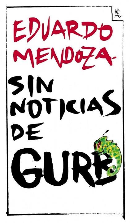 SIN NOTICIAS DE GURB (2Oº ANIVERSARIO) | 9788432296994 | MENDOZA, EDUARDO | Llibreria Online de Vilafranca del Penedès | Comprar llibres en català