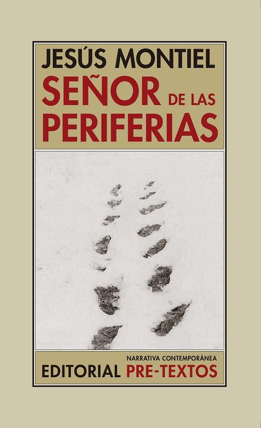 SEÑOR DE LAS PERIFERIAS | 9788417830083 | MONTIEL, JESÚS | Llibreria Online de Vilafranca del Penedès | Comprar llibres en català
