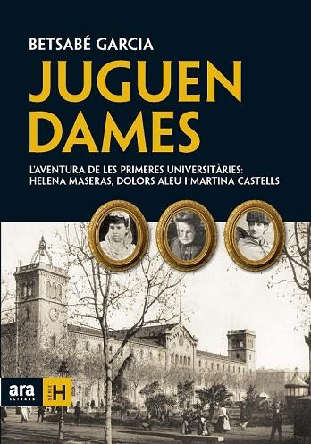 JUGUEN DAMES | 9788492552924 | GARCIA, BETSABE | Llibreria Online de Vilafranca del Penedès | Comprar llibres en català