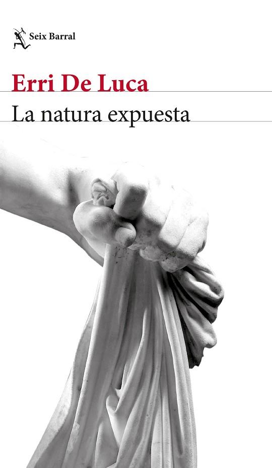 LA NATURA EXPUESTA | 9788432233524 | DE LUCA, ERRI | Llibreria Online de Vilafranca del Penedès | Comprar llibres en català