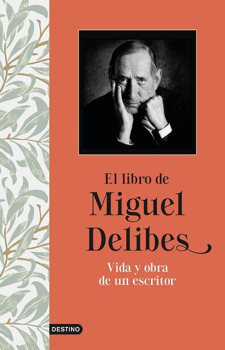 EL LIBRO DE MIGUEL DELIBES | 9788423358205 | DELIBES, MIGUEL | Llibreria Online de Vilafranca del Penedès | Comprar llibres en català