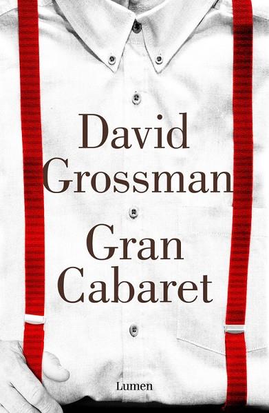 GRAN CABARET | 9788426401939 | GROSSMAN, DAVID | Llibreria Online de Vilafranca del Penedès | Comprar llibres en català