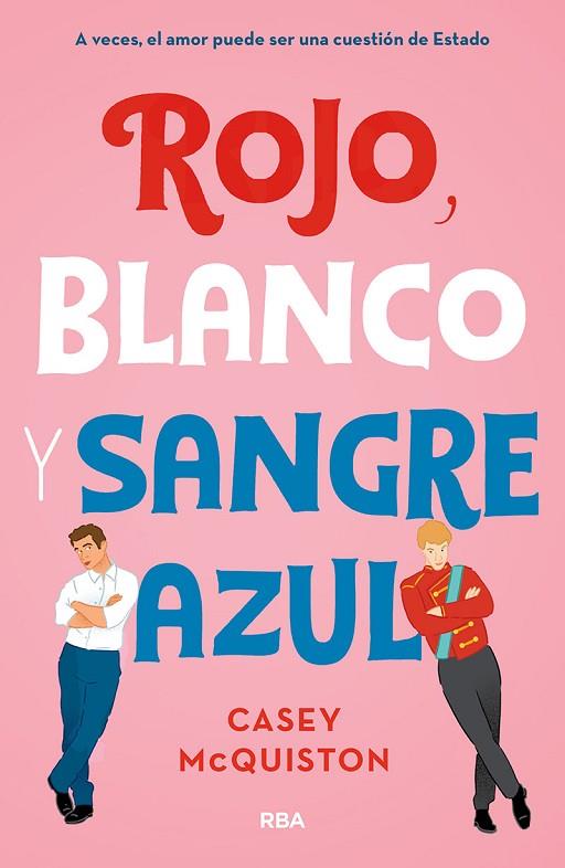 ROJO, BLANCO Y SANGRE AZUL | 9788427218697 | MCQUINSTON CASEY | Llibreria Online de Vilafranca del Penedès | Comprar llibres en català