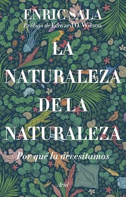 LA NATURALEZA DE LA NATURALEZA | 9788434435261 | SALA, ENRIC | Llibreria Online de Vilafranca del Penedès | Comprar llibres en català
