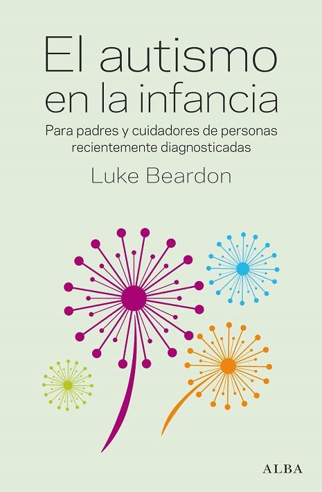 EL AUTISMO EN LA INFANCIA | 9788490659601 | BEARDON, LUKE | Llibreria Online de Vilafranca del Penedès | Comprar llibres en català