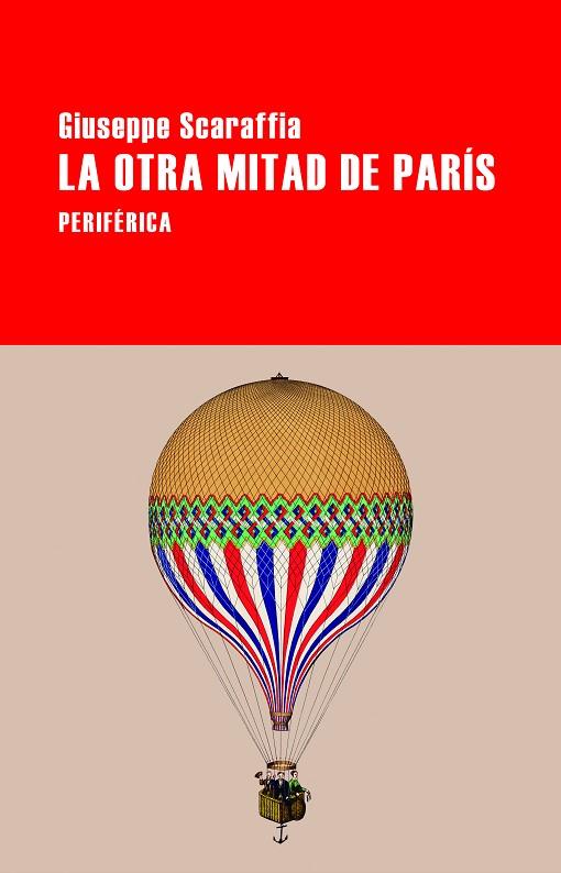LA OTRA MITAD DE PARIS | 9788418838774 | SCARAFFIA, GIUSEPPE | Llibreria Online de Vilafranca del Penedès | Comprar llibres en català