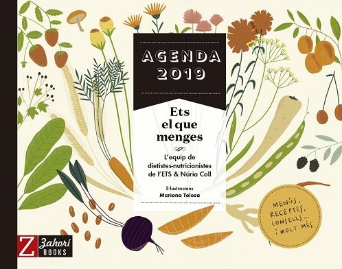 AGENDA 2019 ETS EL QUE MENGES | 9788417374167 | AA. VV. | Llibreria Online de Vilafranca del Penedès | Comprar llibres en català