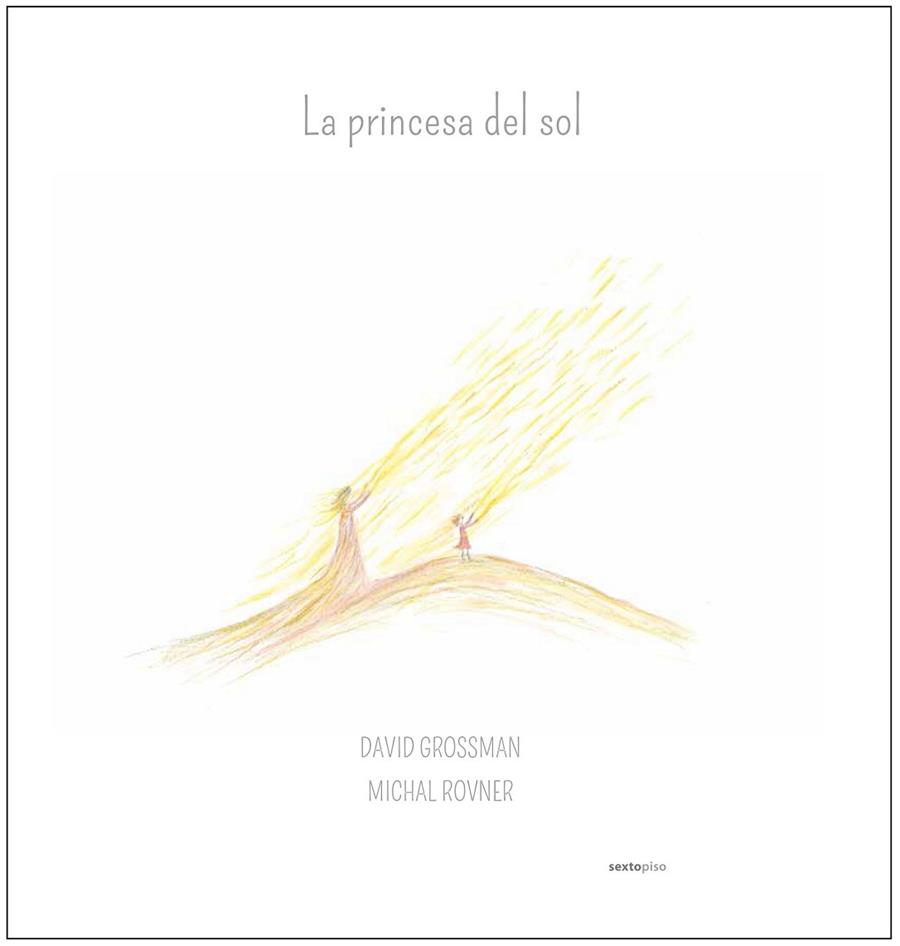 LA PRINCESA DEL SOL | 9788416677009 | GROSSMAN, DAVID | Llibreria Online de Vilafranca del Penedès | Comprar llibres en català