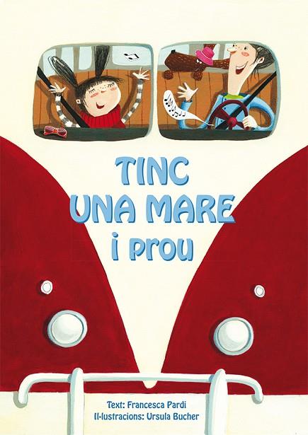 TINC UNA MARE I PROU | 9788416648030 | PARDI, FRANCESCA/BUCHER, URSULA | Llibreria Online de Vilafranca del Penedès | Comprar llibres en català