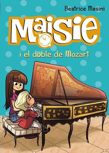 MAISIE I EL DOBLE DE MOZART | 9788448938727 | MASINI, BEATRICE | Llibreria Online de Vilafranca del Penedès | Comprar llibres en català