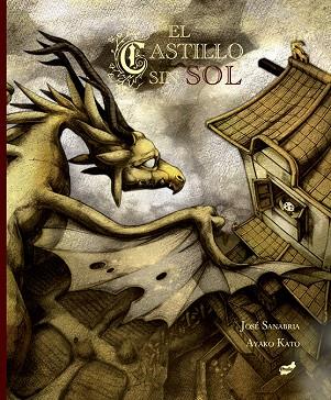 EL CASTILLO SIN SOL | 9788416817276 | SANABRIA ACEVEDO, JOSÉ | Llibreria Online de Vilafranca del Penedès | Comprar llibres en català