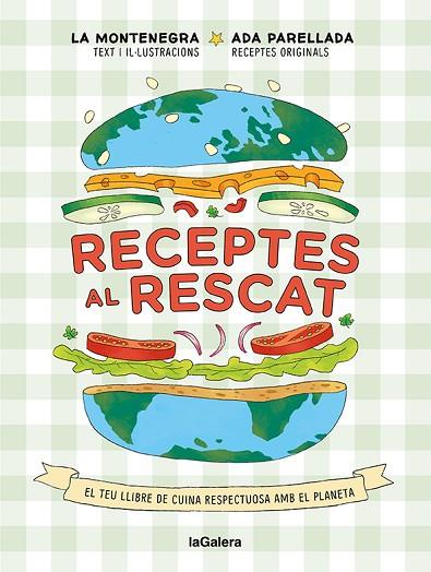 RECEPTES AL RESCAT | 9788424672959 | MONTENEGRO, MARINA/PARELLADA, ADA | Llibreria Online de Vilafranca del Penedès | Comprar llibres en català