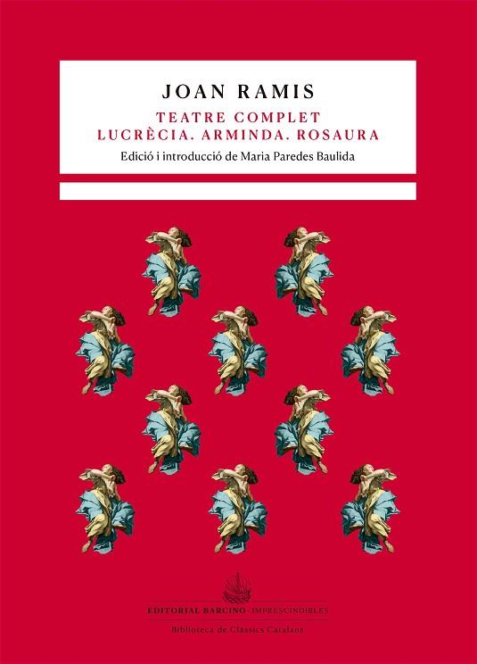 TEATRE COMPLET LUCRÈCIA ARMINDA ROSAURA | 9788416726059 | RAMIS, JOAN | Llibreria Online de Vilafranca del Penedès | Comprar llibres en català