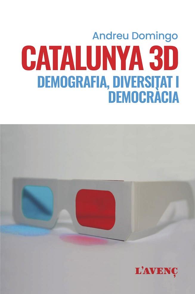 CATALUNYA 3D | 9788418680236 | DOMINGO, ANDREU | Llibreria Online de Vilafranca del Penedès | Comprar llibres en català