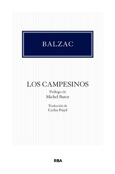 LOS CAMPESINOS | 9788490068151 | DE BALZAC, HONORE | Llibreria L'Odissea - Libreria Online de Vilafranca del Penedès - Comprar libros