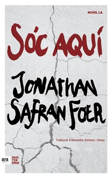 SÓC AQUÍ | 9788416743124 | SAFRAN FOER, JONATHAN | Llibreria Online de Vilafranca del Penedès | Comprar llibres en català