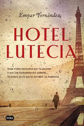 HOTEL LUTECIA | 9788491291718 | FERNÁNDEZ, EMPAR | Llibreria Online de Vilafranca del Penedès | Comprar llibres en català