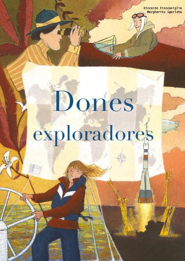 DONES EXPLORADORES (VVKIDS) | 9788468269726 | Llibreria Online de Vilafranca del Penedès | Comprar llibres en català