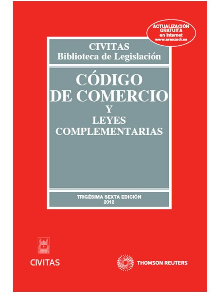 CÓDIGO DE COMERCIO Y LEYES COMPLEMENTARIAS 36ª 2012 | 9788447040216 | AAVV | Llibreria Online de Vilafranca del Penedès | Comprar llibres en català