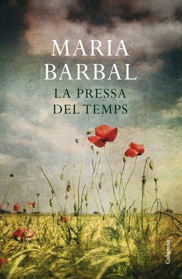 LA PRESSA DEL TEMPS | 9788466411264 | BARBAL, MARIA | Llibreria Online de Vilafranca del Penedès | Comprar llibres en català