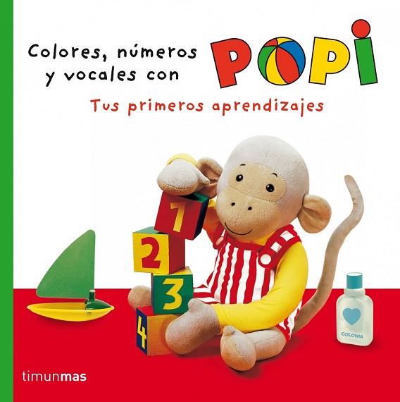 COLORES NÚMEROS Y VOCALES CON POPI | 9788408064251 | OXENBURY, HELEN | Llibreria Online de Vilafranca del Penedès | Comprar llibres en català