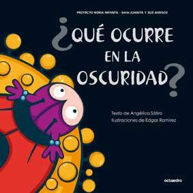 QUE OCURRE EN LA OSCURIDAD? | 9788499211435 | SÁTIRO, ANGÉLICA | Llibreria Online de Vilafranca del Penedès | Comprar llibres en català