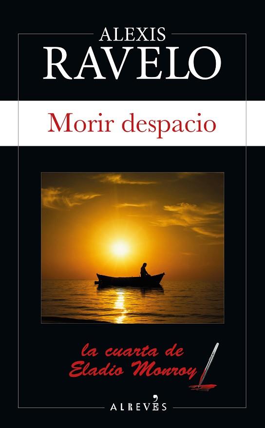 MORIR DESPACIO | 9788417847555 | RAVELO, ALEXIS | Llibreria Online de Vilafranca del Penedès | Comprar llibres en català