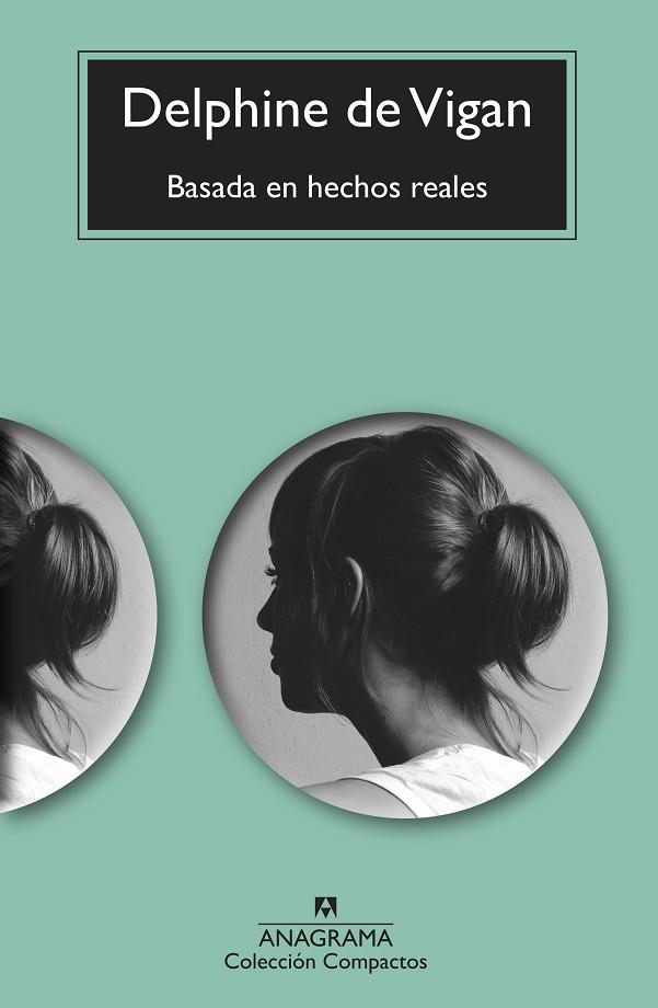 BASADA EN HECHOS REALES | 9788433999610 | VIGAN, DELPHINE DE | Llibreria Online de Vilafranca del Penedès | Comprar llibres en català
