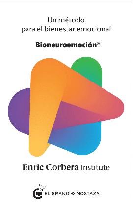 BIONEUROEMOCIÓN | 9788494738807 | CORBERA, ENRIC | Llibreria Online de Vilafranca del Penedès | Comprar llibres en català