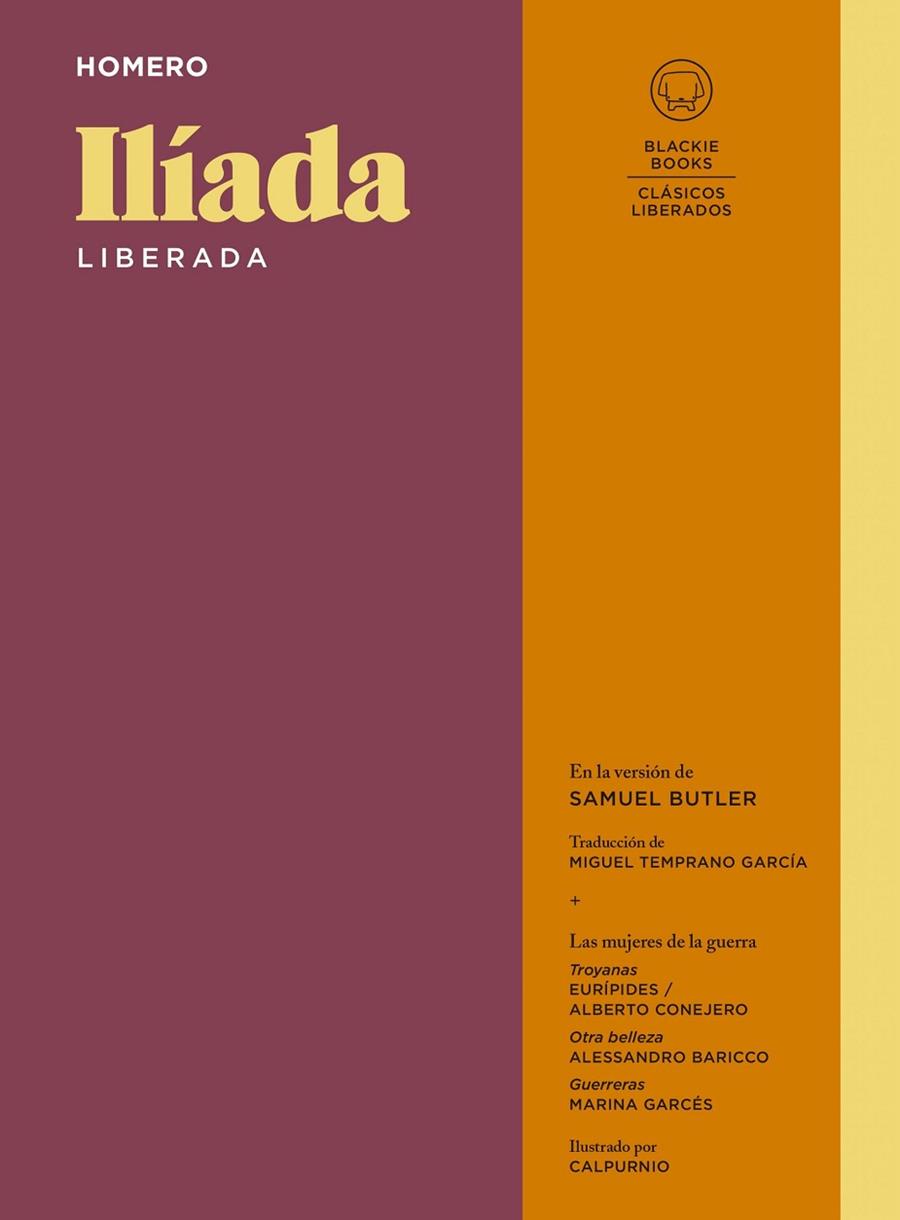 ILÍADA LIBERADA | 9788418733918 | HOMERO | Llibreria Online de Vilafranca del Penedès | Comprar llibres en català