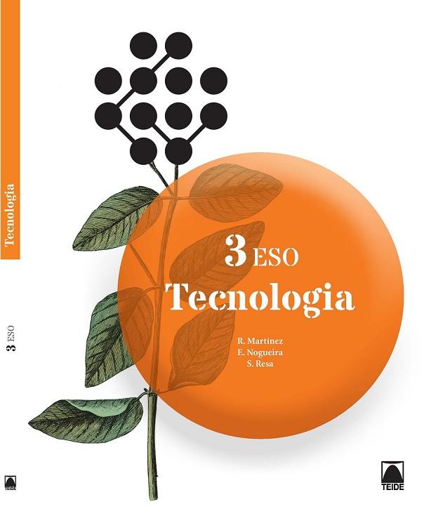 TECNOLOGIES 3 ESO | 9788430790944 | MARTÍNEZ LÓPEZ, RAMÓN/RESA I BLANQUEZ, SERGI/NOGUEIRA RODRIGUEZ, ERNESTO | Llibreria Online de Vilafranca del Penedès | Comprar llibres en català