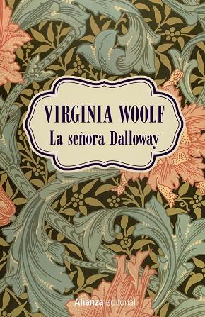 LA SEÑORA DALLOWAY | 9788491812999 | WOOLF, VIRGINIA | Llibreria Online de Vilafranca del Penedès | Comprar llibres en català