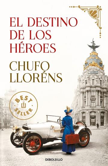 EL DESTINO DE LOS HÉROES | 9788466354660 | LLORÉNS, CHUFO | Llibreria Online de Vilafranca del Penedès | Comprar llibres en català